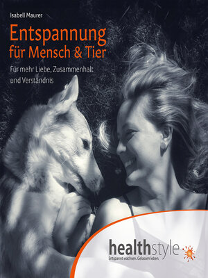 cover image of Entspannung für Mensch & Tier